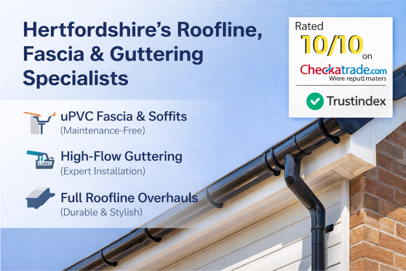 Roofline, fascia, and guttering specialists in Bedfordshire and beyond